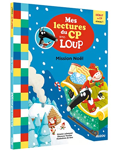 MES LECTURES DU CP AVEC LOUP - MISSION NOËL von AUZOU