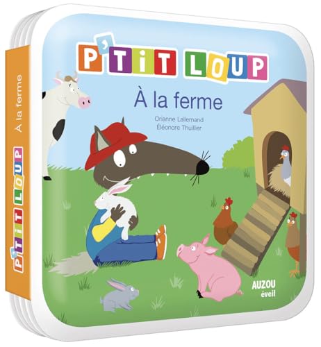 MON LIVRE DE BAIN P'TIT LOUP - P'TIT LOUP À LA FERME MON LIVRE DE BAIN P'TIT LOUP - P'TIT LOUP À LA FERME