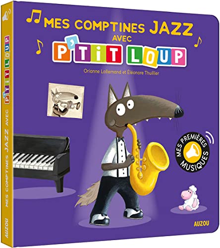 P'tit loup - Mes comptines Jazz von AUZOU