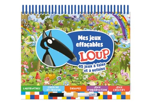Mes jeux effaçables Loup: 45 jeux à faire et à refaire. Avec un feutre effaçable Mes jeux effaçables Loup: 45 jeux à faire et à refaire. Avec un feutre effaçable von AUZOU