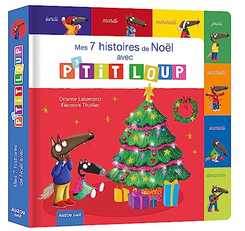 P'TIT LOUP - MES 7 HISTOIRES DE NOEL: 1 an(s) von AUZOU
