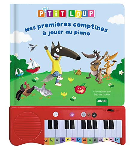 P'tit Loup mes premières comptines à jouer au piano von AUZOU