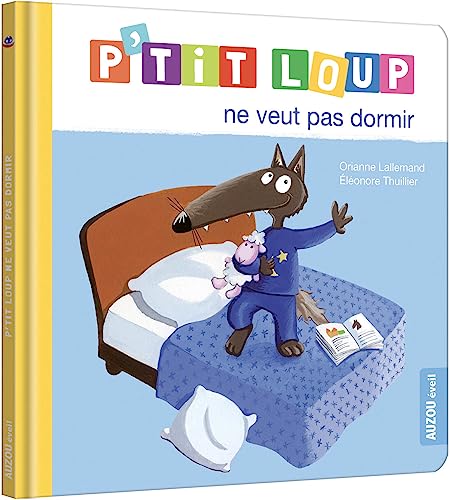 P'tit Loup ne veut pas dormir NED