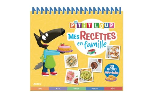 P'tit Loup - Mes recettes en famille von AUZOU