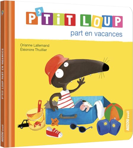 P'tit Loup part en vacances von AUZOU