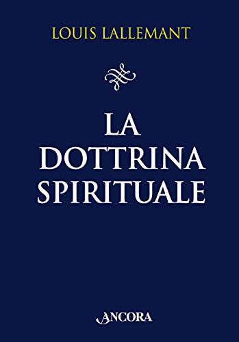 La dottrina spirituale (Il pozzo) von Ancora