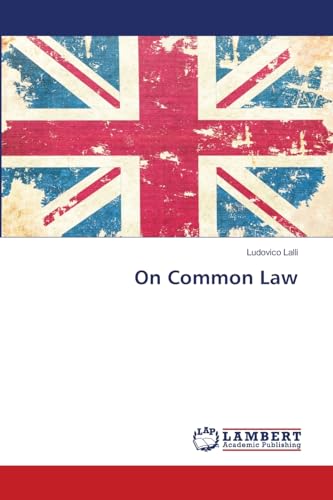 On Common Law: DE von LAP LAMBERT Academic Publishing