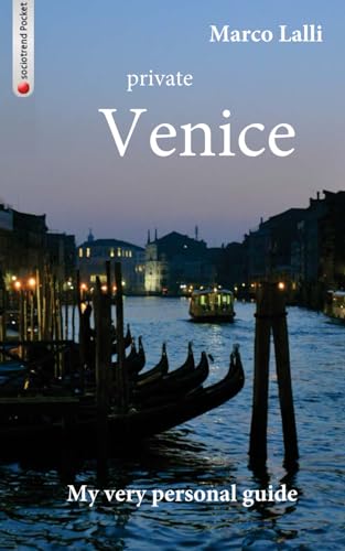 private Venice: My very personal guide von sociotrend Pocket