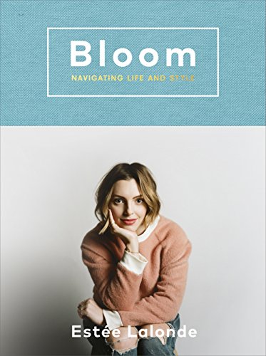 Bloom: navigating life and style von RANDOM HOUSE UK