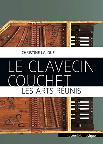 Le clavecin Couchet - Les arts réunis von PHILHARMONIE