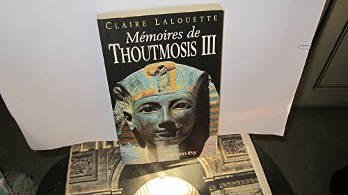 Mémoires de Thoutmosis III von CALMANN-LEVY