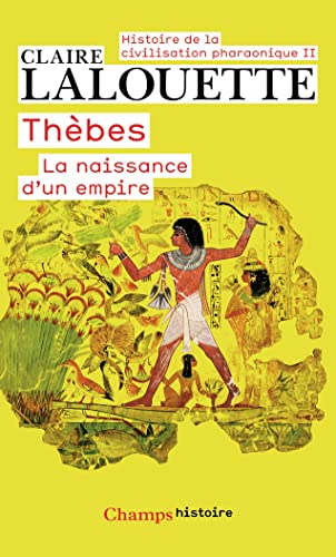 Thèbes ou la naissance d'un empire (2) von FLAMMARION