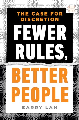 Fewer Rules, Better People: The Case for Discretion (Norton Short, Band 0) von WW Norton & Co
