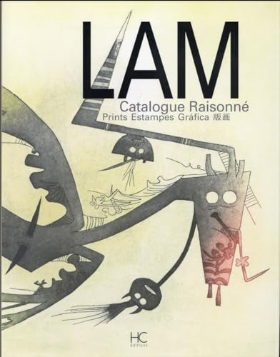 Lam Catalogue raisonné Prints Estampes Grafica