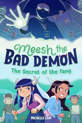 Meesh the Bad Demon #2: The Secret of the Fang: (A Graphic Novel) von Knopf Books for Young Readers