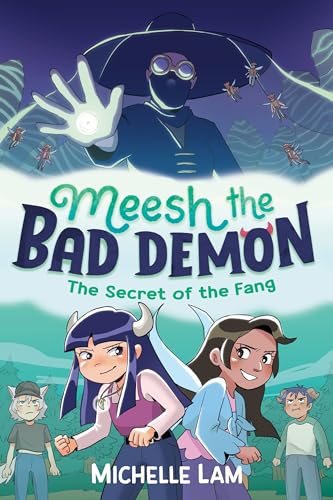 Meesh the Bad Demon: The Secret of the Fang von Faber & Faber