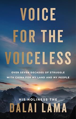 Voice for the Voiceless: Over Seven Decades of Struggle with China for My Land and My People Voice for the Voiceless: Over Seven Decades of Struggle with China for My Land and My People von William Morrow