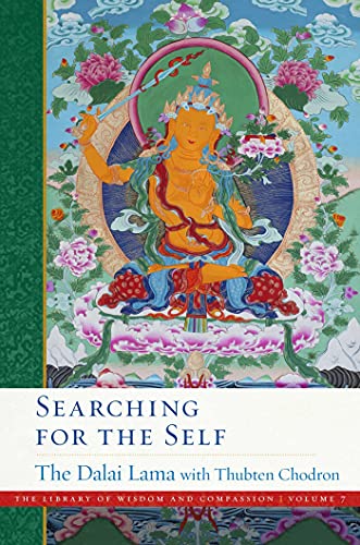 Searching for the Self (Volume 7) (The Library of Wisdom and Compassion)