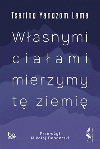 Własnymi ciałami mierzymy tę ziemię (SERIA Z ŻURAWIEM) von Bo.wiem
