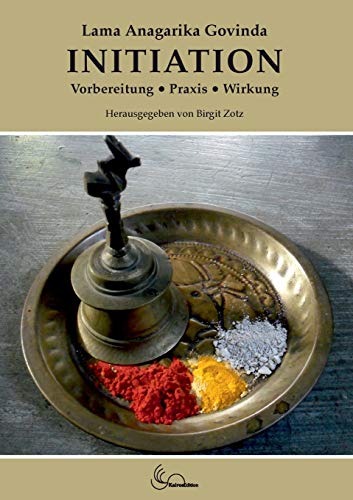 Initiation: Vorbereitung - Praxis - Wirkung