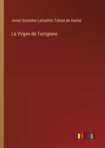 La Virgen de Torrigiano von Outlook Verlag