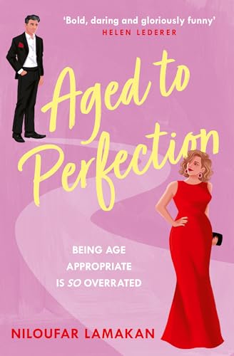 Aged to Perfection: A funny and feel-good later-in-life romantic comedy proving that passion has no age limit! Aged to Perfection: A funny and feel-good later-in-life romantic comedy proving that passion has no age limit! von One More Chapter