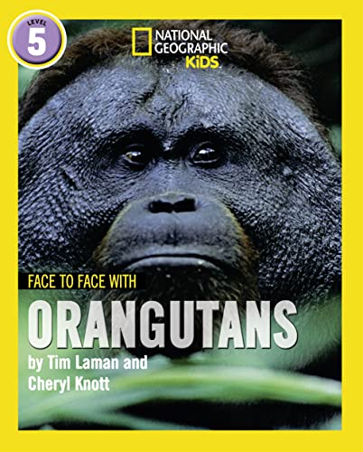 Face to Face with Orangutans: Level 5 (National Geographic Readers) von HarperCollins