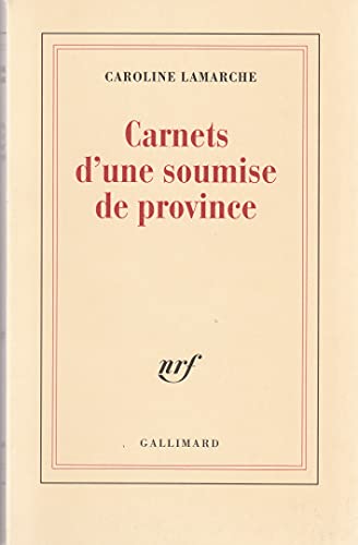 Carnets d'une soumise de province von GALLIMARD