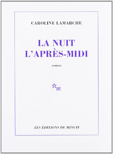 La nuit l'après-midi