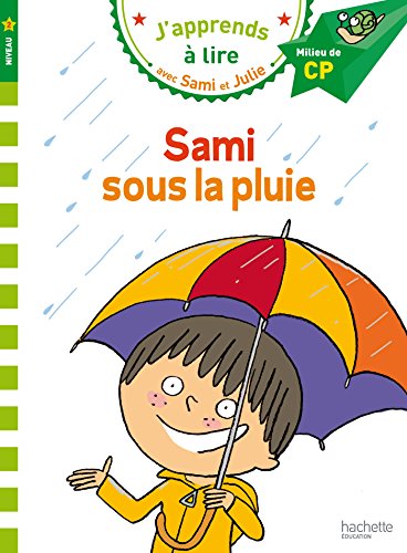 Sami sous la pluie: Milieu de CP, niveau 2