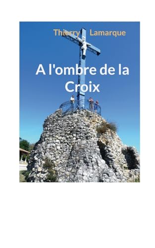 A l'ombre de la Croix von Books on Demand