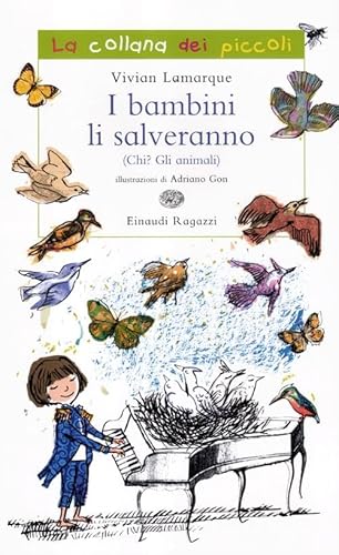 I bambini li salveranno (Chi? Gli animali) (La collana dei piccoli)
