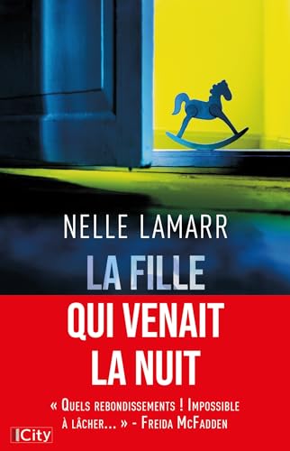 La fille qui venait la nuit La fille qui venait la nuit von CITY