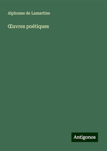 ¿uvres poétiques ¿uvres poétiques von Antigonos Verlag