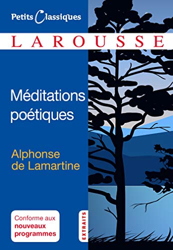 Méditations poétiques: 1820, extraits