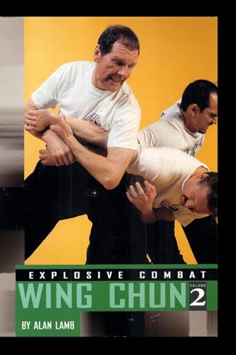 Explosive Combat Wing Chun #2 von Lulu.com