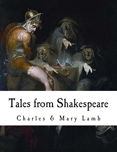 Tales from Shakespeare (Literary Reference - Shakespeare)