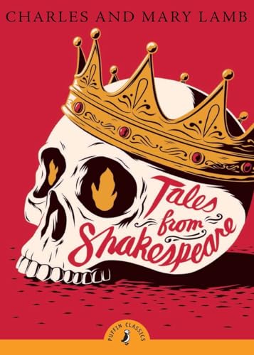 Tales from Shakespeare (Puffin Classics)