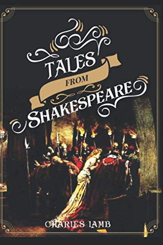 Tales from Shakespeare : Illustrated Edition von Independently published