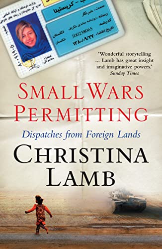 SMALL WARS PERMITTING: Dispatches from Foreign Lands