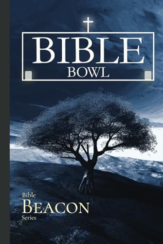 Bible Beacon Series - Bible Bowl von Independently published