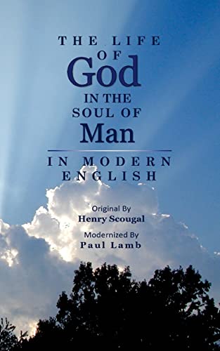 The Life of God in the Soul of Man in Modern English von CREATESPACE