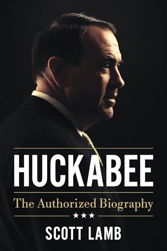 Huckabee: The Authorized Biography von GARDNERS