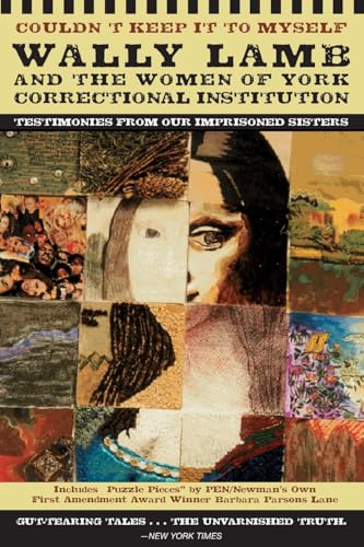 COULDNT KEEP IT TO MYSELF: Testimonies from Our Imprisoned Sisters