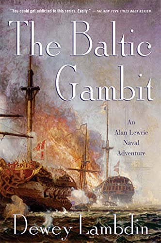 Baltic Gambit (Alan Lewrie Naval Adventures) von St. Martin's Griffin