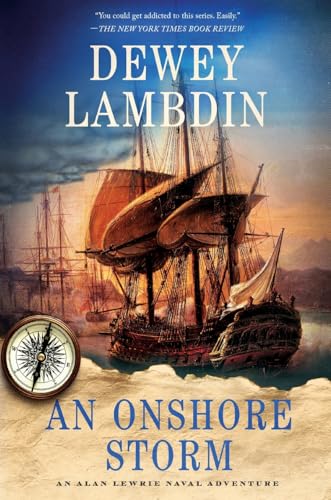 An Onshore Storm: An Alan Lewrie Naval Adventure (Alan Lewrie Naval Adventures) von St. Martin's Griffin
