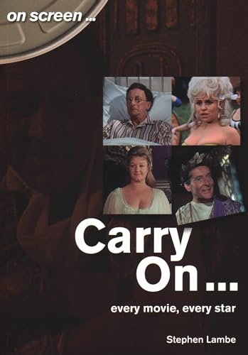 Carry on: Every Album, Every Song: Every Movie, Every Star (On Screen) von Sonicbond Publishing