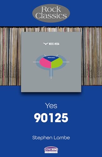 Yes - 90125: Rock Classics