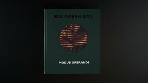 BIG GREEN EGG - Modus Operandi: Modus Operandi von Komma, Uitgeverij