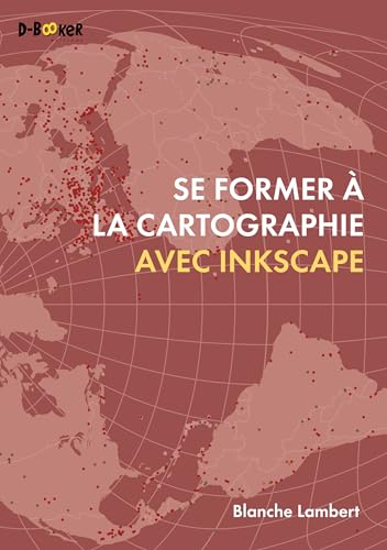 Se former à la cartographie avec Inkscape von D-BOOKER